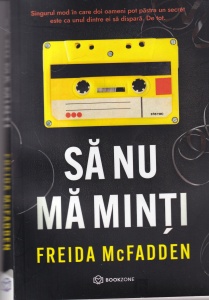 Freida McFadden - Sa nu ma minti