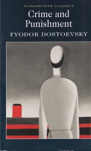 Fyodor Dostoevsky - Crime and Punishment