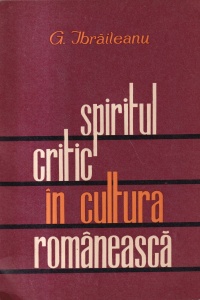 G. Ibraileanu - Spiritul critic in cultura romaneasca