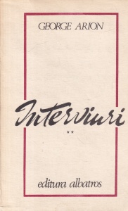 George Arion - Interviuri, volumul 2