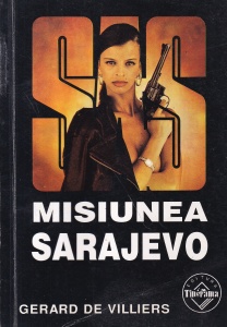 Gerard de Villiers - SAS: Misiunea Sarajevo