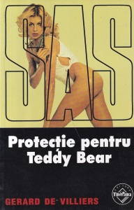 Gerard de Villiers - SAS: Protectie pentru Teddy Bear