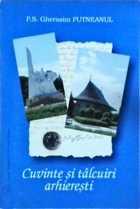 Gherasim Putneanul - Cuvinte si talcuri arhieresti