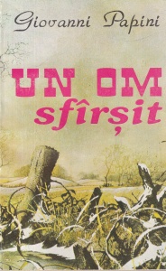 Giovanni Papini - Un om sfarsit (1993)
