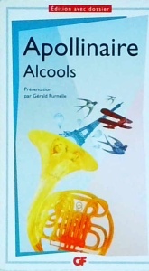 Guillaume Apollinaire - Alcools