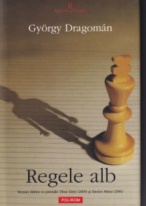 Gyorgy Dragoman - Regele Alb