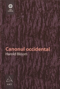 Harold Bloom - Canonul occidental. Cartile si scoala epocilor