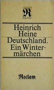 Heinrich Heine - Deutschland. Ein Winter marchen