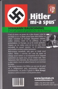 Hermann Rauschning - Hitler mi-a spus. Confidentele Fuhrerului despre planul sau de cucerire a lumii - Img 2