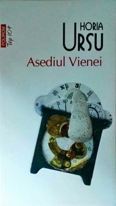 Horia Ursu - Asediul Vienei