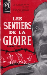 Humphrey Cobb - Les sentiers de la gloire