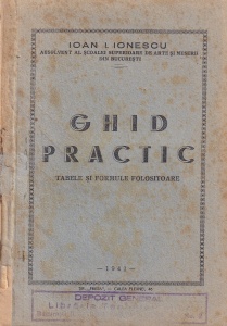 Ioan I. Ionescu - Ghid practic. Tabele si formule folositoare (1942)