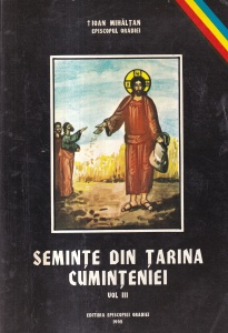 Ioan Mihaltan - Seminte din tarina cuminteniei, volumul 3