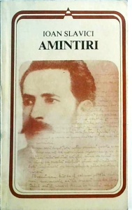 Ioan Slavici - Amintiri