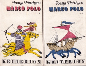 Ioana Petrescu - Marco Polo, 2 volume