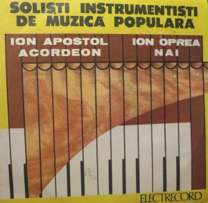 Ion Apostol, Ion Oprea – Solisti instrumentisti de muzica populara