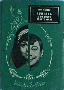 Ion Baiesu - Iubirea e un lucru foarte mare