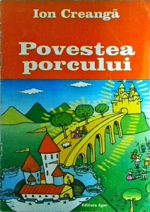Ion Creanga - Povestea porcului