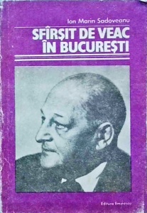 Ion Marin Sadoveanu - Sfarsit de veac in Bucuresti (1987)