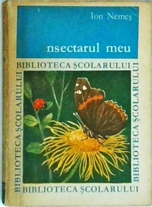 Ion Nemes - Insectarul meu