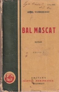 Ionel Teodoreanu - Bal mascat (1929)
