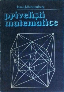 Isaac J. Schoenberg - Privelisti matematice