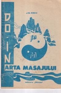 J.B. Rishi - Do-In. Arta Masajului