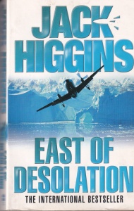 Jack Higgins - East of Desolation