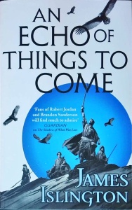 James Islington - An Echo of Things to Come