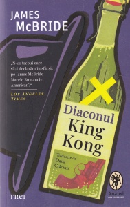 James McBride - Diaconul King Kong