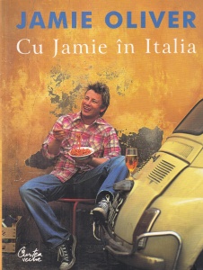 Jamie Oliver - Cu Jamie in Italia