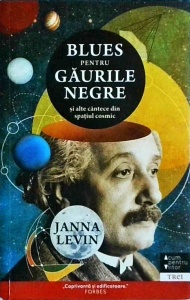 Janna Levin - Blues pentru gaurile negre