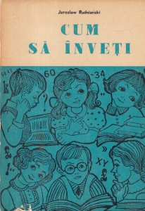Jaroslaw Rudnianski - Cum sa inveti