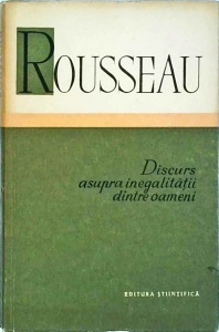 Jean Jacques Rousseau - Discurs asupra inegalitatii dintre oameni