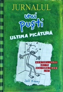 Jeff Kinney - Jurnalul unui pusti. Ultima picatura (coperti cartonate, 2010)
