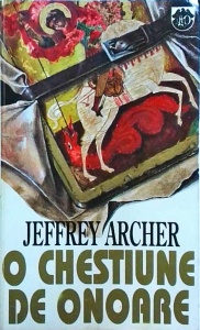 Jeffrey Archer - O chestiune de onoare
