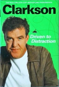 Jeremy Clarkson - Driven to distraction