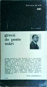 John Boardman - Grecii de peste mari. Colonizarea greaca si comertul timpuriu - Img 2