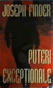 Joseph Finder - Puteri exceptionale