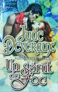 Jude Deveraux - Un sarut de foc