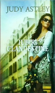 Judy Astley - Iubiri clandestine