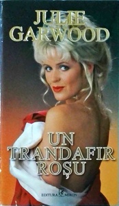 Julie Garwood - Un trandafir rosu