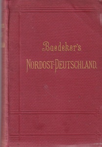 K. Baedeker - Nordost-Deutschland. Von der Elbe und der Westgrenze Sachsens an nebst Danemark. Handbuch fur Reisende. Mit 21 Karten und 27 Planen (1892)