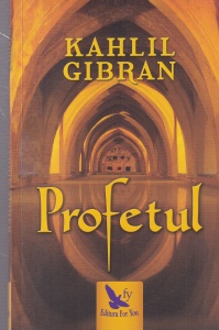 Kahlil Gibran - Profetul