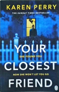 Karen Perry - Your Closest Friend