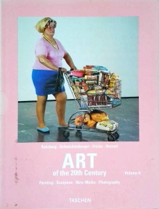 Karl Ruhrberg, Manfred Schneckenburger, Christiane Fricke - Art of the 20th Century. Painting-Sculpture-New Media-Photography, volume 2