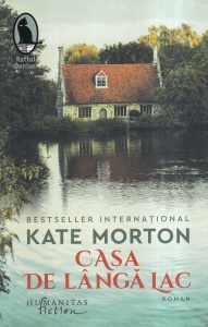 Kate Morton - Casa de langa lac