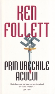 Ken Follett - Prin urechile acului