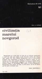 Konrad Onasch - Civilizatia marelui Novgorod. Istoria culturala a unui vechi oras rus si a tinutului lui de colonizare - Img 2