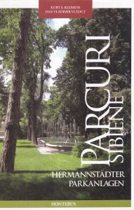 Kurt S. Klemens, Dan Vladimir Vladut - Parcuri Sibiene / Hermannstadter Parkanlagen